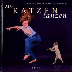 ISBN 9783453141650: Mit Katzen tanzen