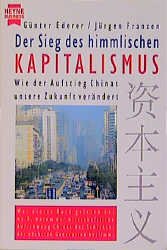 ISBN 9783453141858: Der Sieg des himmlischen Kapitalismus