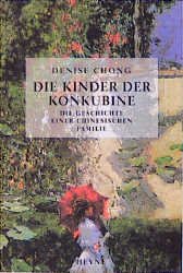 gebrauchtes Buch – Denise Chong – Die Kinder der Konkubine