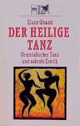 ISBN 9783453146648: Der heilige Tanz