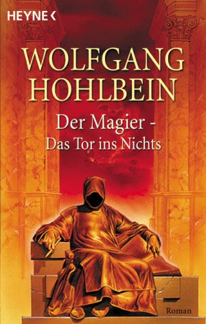 ISBN 9783453149786: Der Magier - Das Tor ins Nichts