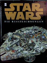 ISBN 9783453149915: Star Wars - Die Risszeichnungen