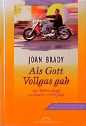 ISBN 9783453151611: Als Gott Vollgas gab