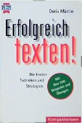 gebrauchtes Buch – Doris Märtin – Erfolgreich texten! Die besten Techniken und Strategien