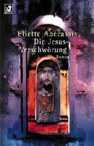 ISBN 9783453160385: Diana-Taschenbücher, Nr.79, Die Jesus-Verschwörung