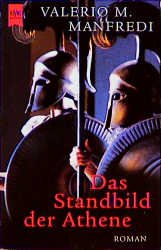 gebrauchtes Buch – Manfredi, Valerio M – Standbild der Athene, Das, ALLGEMEINE