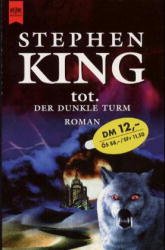 gebrauchtes Buch – Tot. Der dunkle Turm. - Stephen King