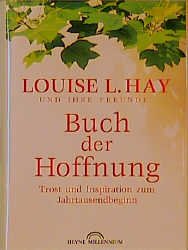 ISBN 9783453164086: Buch der Hoffnung – Trost und Inspiration zum Jahrtausendbeginn