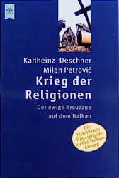 ISBN 9783453167421: Krieg der Religionen