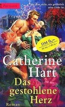 gebrauchtes Buch – Catherine Hart – Das gestohlene Herz