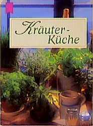 Kräuter-Küche“ – Buch gebraucht kaufen – A02h0mfw01ZZh Kräuter-Küche“ – Buch gebraucht kaufen – A02h0mfw01ZZh
