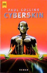 gebrauchtes Buch – Paul Collins – Cyberskin. Roman