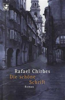 ISBN 9783453171480: Die schöne Schrift: Roman (Diana Taschenbuch) Roman