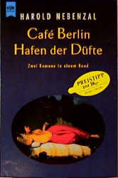 ISBN 9783453172012: Café Berlin /Hafen der Düfte