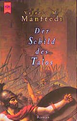 gebrauchtes Buch – Valerio M Manfredi – Der Schild des Talos. Roman