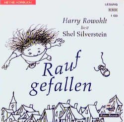 Harry Rowohlt Liest Shel Silverstein Rauf Gefallen 1 Cd Shel Silverstein Horbuch Gebraucht Kaufen A02l6lve31zzd