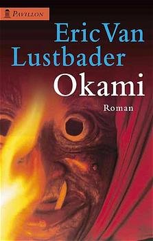 gebrauchtes Buch – Lustbader, Erich van – Okami