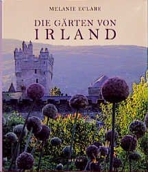 ISBN 9783453178717: Die Gärten von Irland