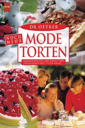 ISBN 9783453179585: Noch mehr Modetorten