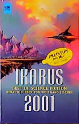 ISBN 9783453179844: Ikarus 2001 - Best of Science Fiction