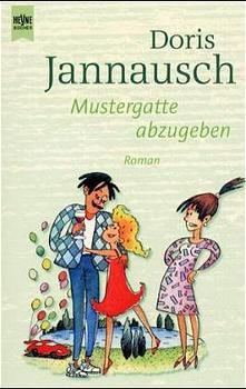 ISBN 9783453187511: Mustergatte abzugeben.