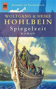 gebrauchtes Buch – Hohlbein, Wolfgang; Hohlbein – Spiegelzeit