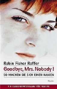 ISBN 9783453190702: Goodbye, Mrs. Nobody!