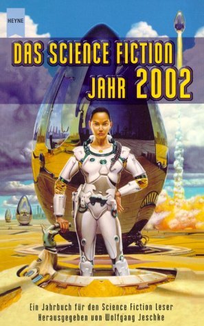 ISBN 9783453196742: Das Science-Fiction-Jahr 2002