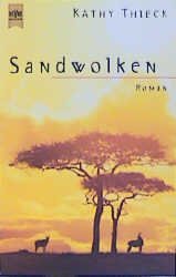 gebrauchtes Buch – Kathy Thieck – Sandwolken : Roman