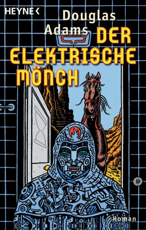 ISBN 9783453199088: Der Elektrische Mönch – Dirk Gently's Holistische Detektei Roman