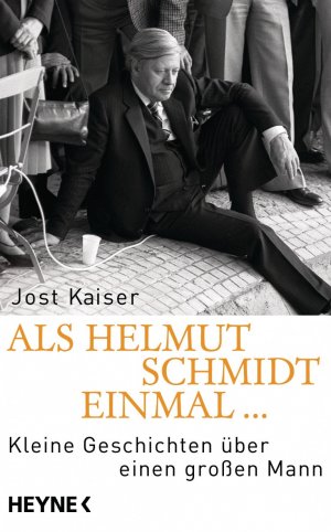 ISBN 9783453200364: Als Helmut Schmidt einmal ... – Kleine Geschichten über einen großen Mann