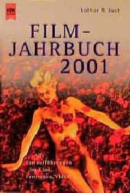 ISBN 9783453206724: Filmjahrbuch 2001