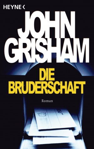 ISBN 9783453210691: Die Bruderschaft – Roman