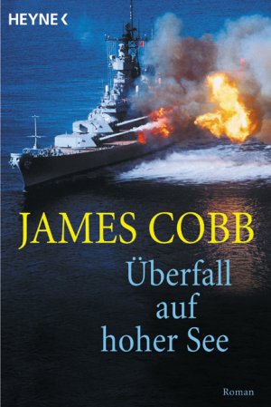 ISBN 9783453210738: Überfall auf hoher See – Roman