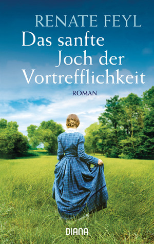 ISBN 9783453211124: Das sanfte Joch der Vortrefflichkeit