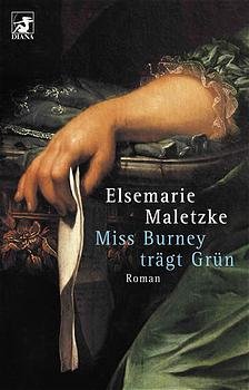 ISBN 9783453212312: Miss Burney trägt grün Maletzke, Elsemarie