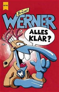 ISBN 9783453212497: Werner Alles Klar?