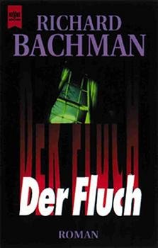 gebrauchtes Buch – Richard Bachman – Der Fluch: Roman (Pavillon)