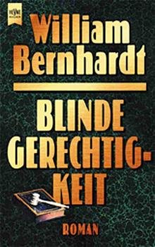 ISBN 9783453213036: Blinde Gerechtigkeit