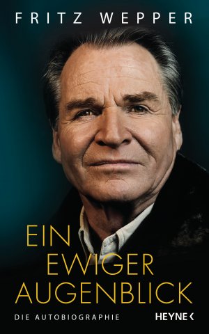 ISBN 9783453218192: Ein ewiger Augenblick., Die Autobiographie. Geschrieben mit Anna Butterbod.