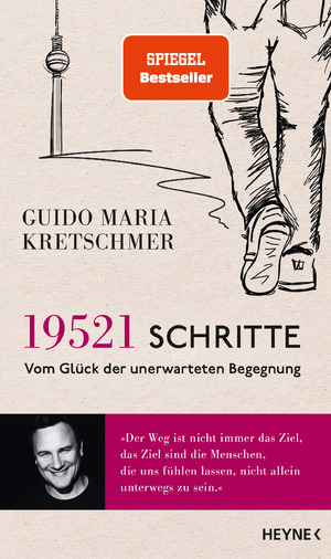 ISBN 9783453218659: 19.521 Schritte - Vom Glück der unerwarteten Begegnung