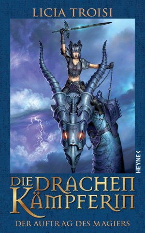 ISBN 9783453265349: Die Drachenkämpferin 2 - Der Auftrag des Magiers