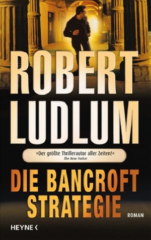 ISBN 9783453265660: Die Bancroft Strategie – Roman