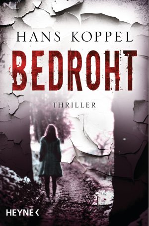 ISBN 9783453268012: Bedroht