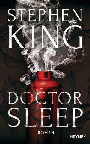 neues Buch – King, Stephen, Kleinschmidt – Doctor Sleep: Roman