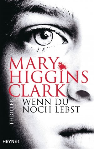 ISBN 9783453269330: Wenn du noch lebst