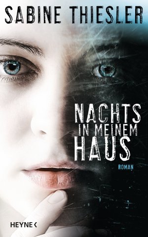 ISBN 9783453269699: Nachts in meinem Haus