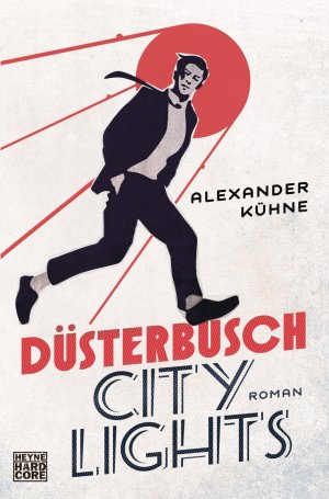 ISBN 9783453270183: Düsterbusch City Lights – Roman