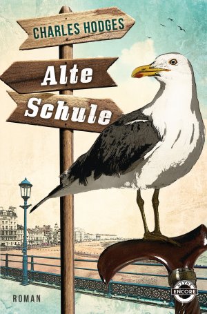 ISBN 9783453270763: Alte Schule