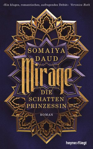 ISBN 9783453271302: Mirage - Die Schattenprinzessin